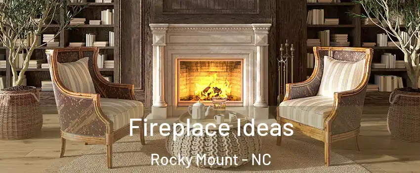  Fireplace Ideas Rocky Mount - NC
