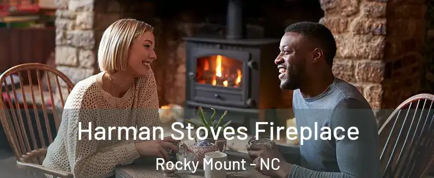  Harman Stoves Fireplace Rocky Mount - NC