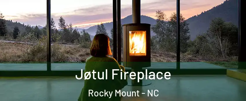  Jøtul Fireplace Rocky Mount - NC